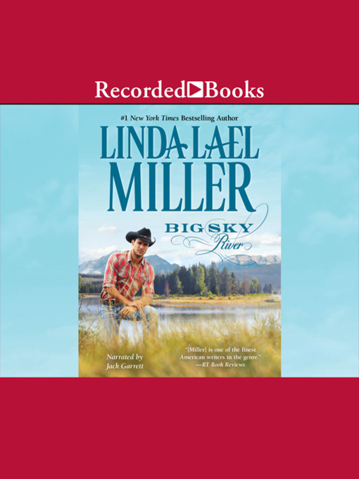 Title details for Big Sky River by Linda Lael Miller - Available